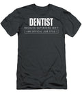 Smile Saver Chuckles Dentist Because Superhero Isnt an Official Job Title Funny Dentist Superhero T-Shirt
