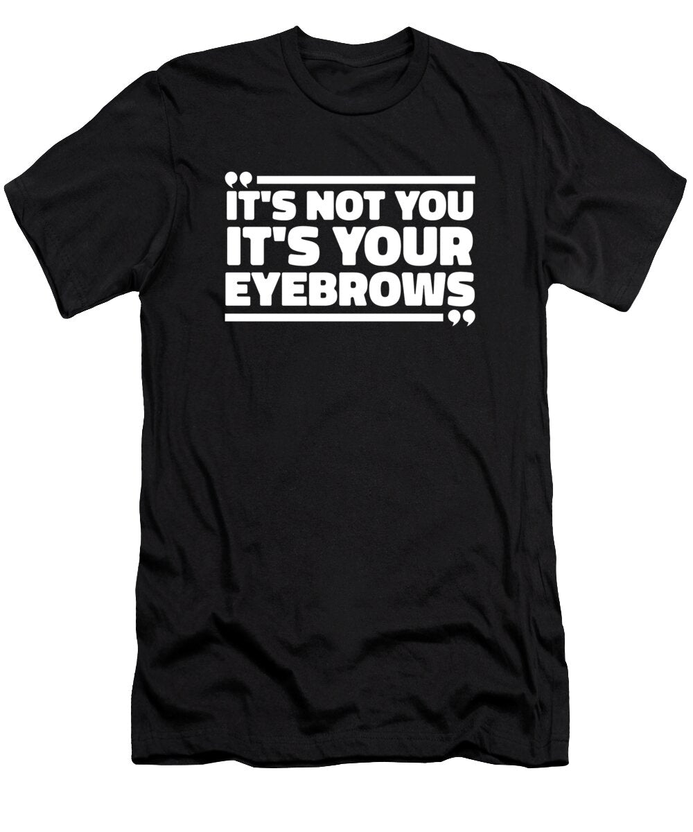 Snarky Eyebrows Irony Funny Rude Humor Sarcasm Sarcastic Crazy Squirrel T-Shirt