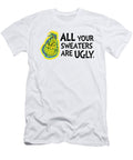 Snarky Grinch All Your Sweaters Are Ugly Tinh Tran Le Thanh T-Shirt