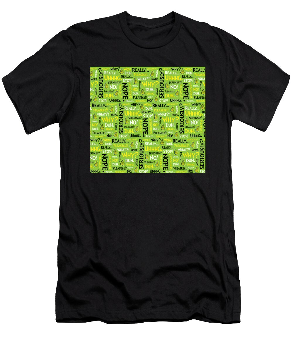 Snarky Grinch Grinch Snarky Phrase Pattern Large Gift Tinh Tran Le Thanh T-Shirt