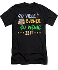 So Viele Bucher So Wenig Zeit Book Lover Gift Thomas Larch T-Shirt