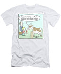 So Youre Telling Me That My Assets Have Been Frozen Christopher Patrick Toler T-Shirt