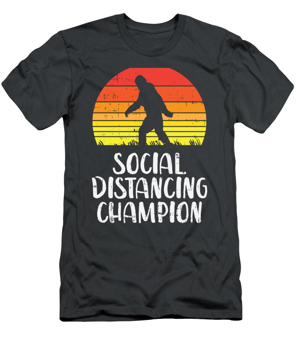 Social Distancing Champion Bigfoot Retro Antisocial Tonim Nayel T-Shirt