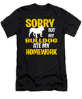 Sorry But My Bulldog Ate My Homework Tinh Tran Le Thanh T-Shirt