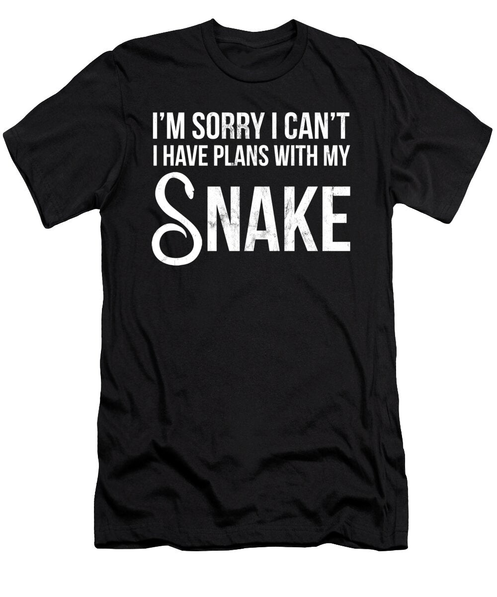 Sorry I Cant I Have Plans with My Snake Noirty Designs T-Shirt