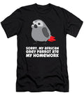 Sorry My African Grey Parrot Ate My Homework Eq Designs T-Shirt