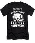 Sorry My French Bulldog Ate My Homework Back to Yah Lishr T-Shirt