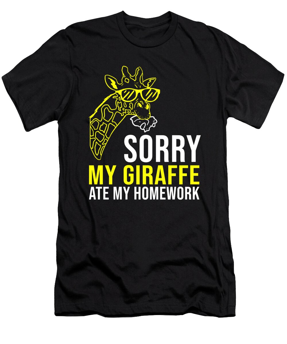 Sorry My Giraffe Ate My Homework Back to School Teequeen2603 T-Shirt