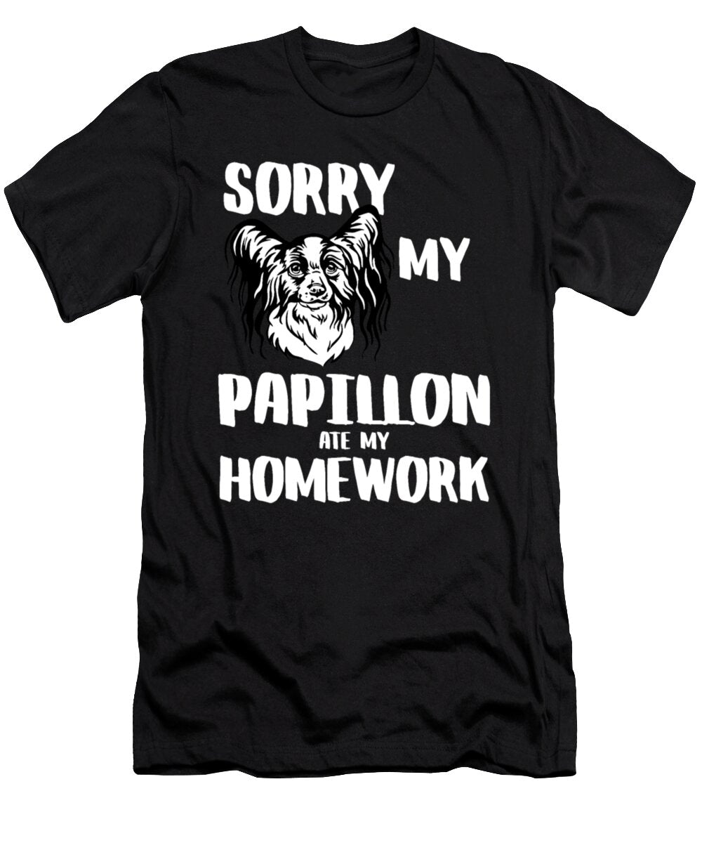 Sorry My Papillon Dog Ate My Homework Tinh Tran Le Thanh T-Shirt