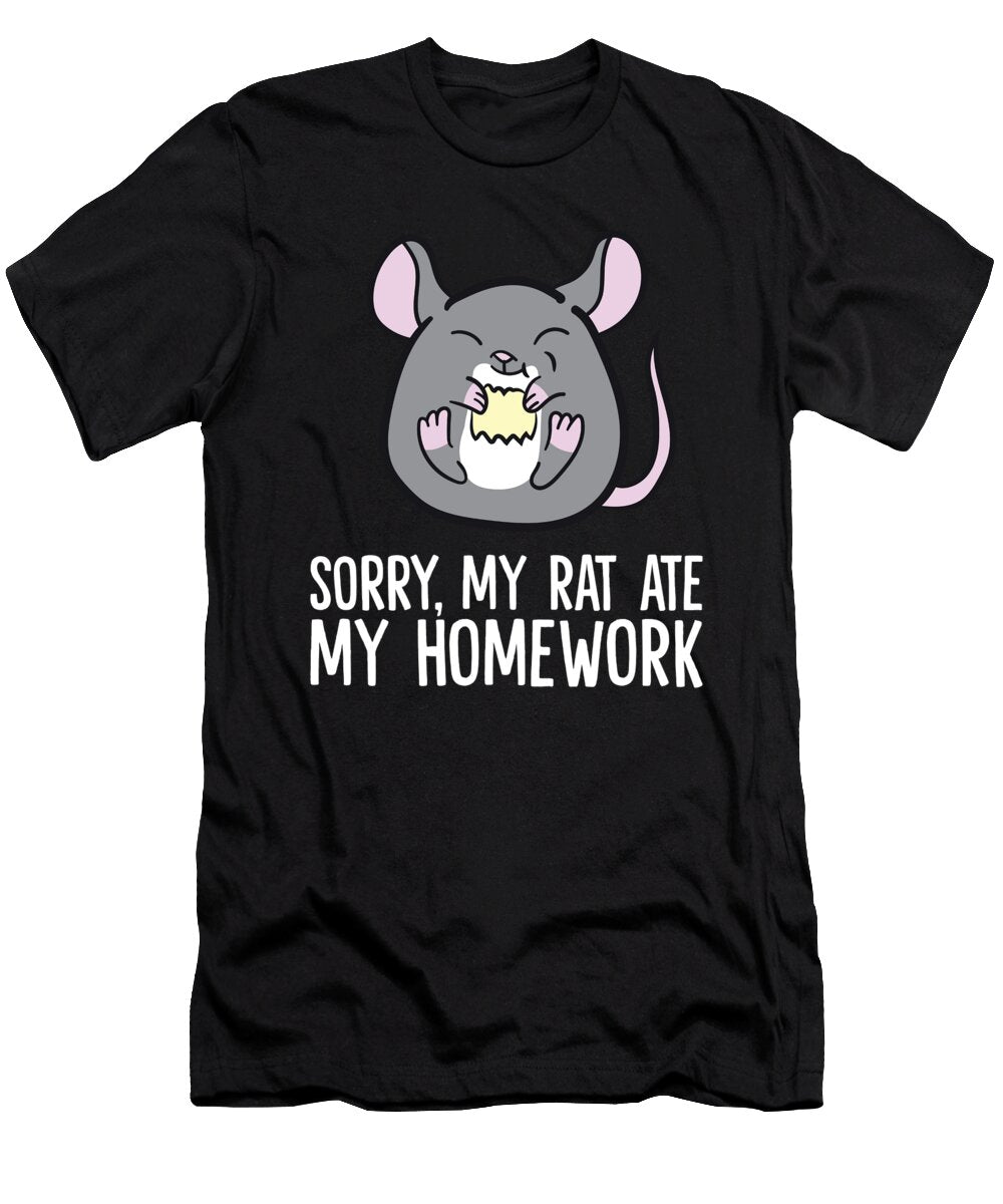 Sorry My Rat Ate My Homework School Homework Rat Eq Designs T-Shirt