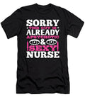Sorry This Guy Is Already Apsychotic and Sexy Nurse Jacob Zelazny T-Shirt