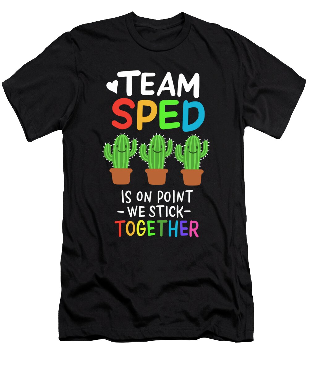 Special Education Teacher Sped Teacher Apparel Justus Ratzke T-Shirt