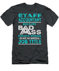 Staff Accountant Because Badass Miracle Worker Job T-Shirt