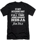 Staff Accountant Ninja Job Gift Item Shi Hu Kang T-Shirt