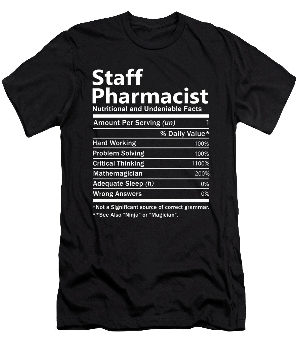 Staff Pharmacist Nutrition Factors Gift Item Shi Hu Kang T-Shirt
