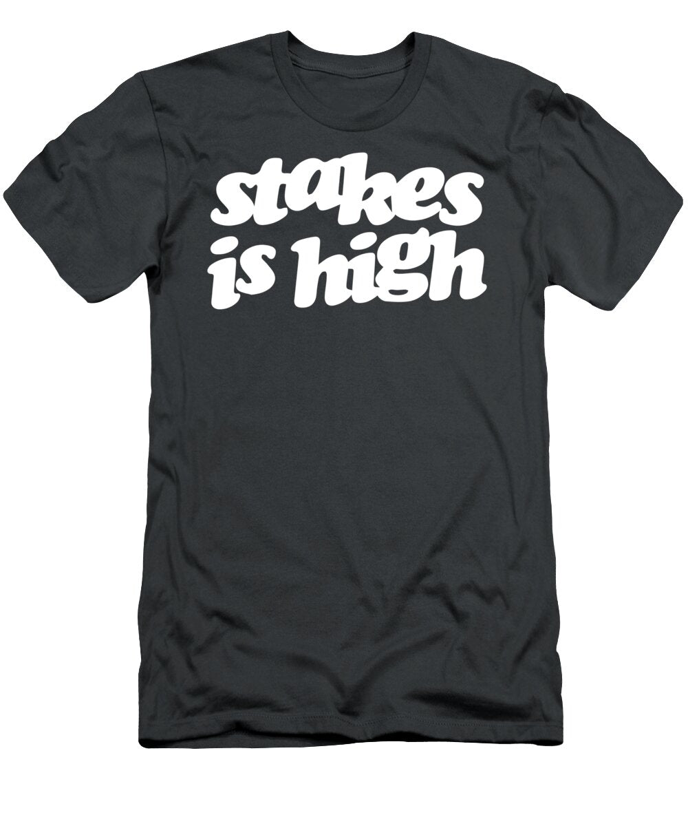 Stakes Is High Mario Balo T-Shirt