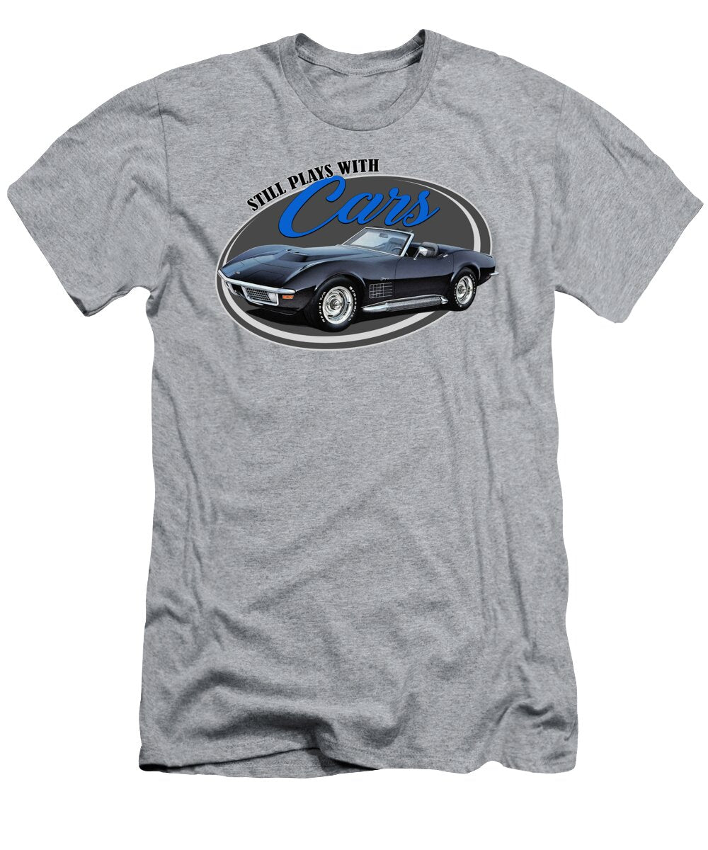 Still Plays with Fast Cars Paul Kuras T-Shirt