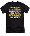 Structural Engineer By Day Dog Lover By Night Natalie Lidford T-Shirt