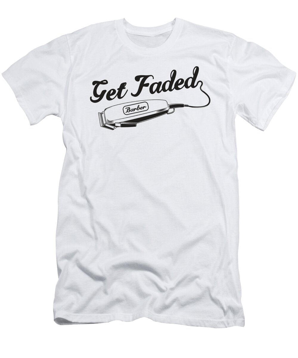 Stylist Barber Get Faded Hairdresser Gift Idea Tshirtconcepts Marvin Poppe T-Shirt