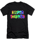 Super Daddio T Shirtsuper Daddio Colorful Funny Dad Fathers Day Special Slawers T-Shirt