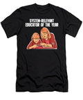 System Relevant Educator the Year School Teacher Florian Dold Art T-Shirt