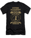 Systems Accountant We Do Precision Job Gift Item Shi Hu Kang T-Shirt