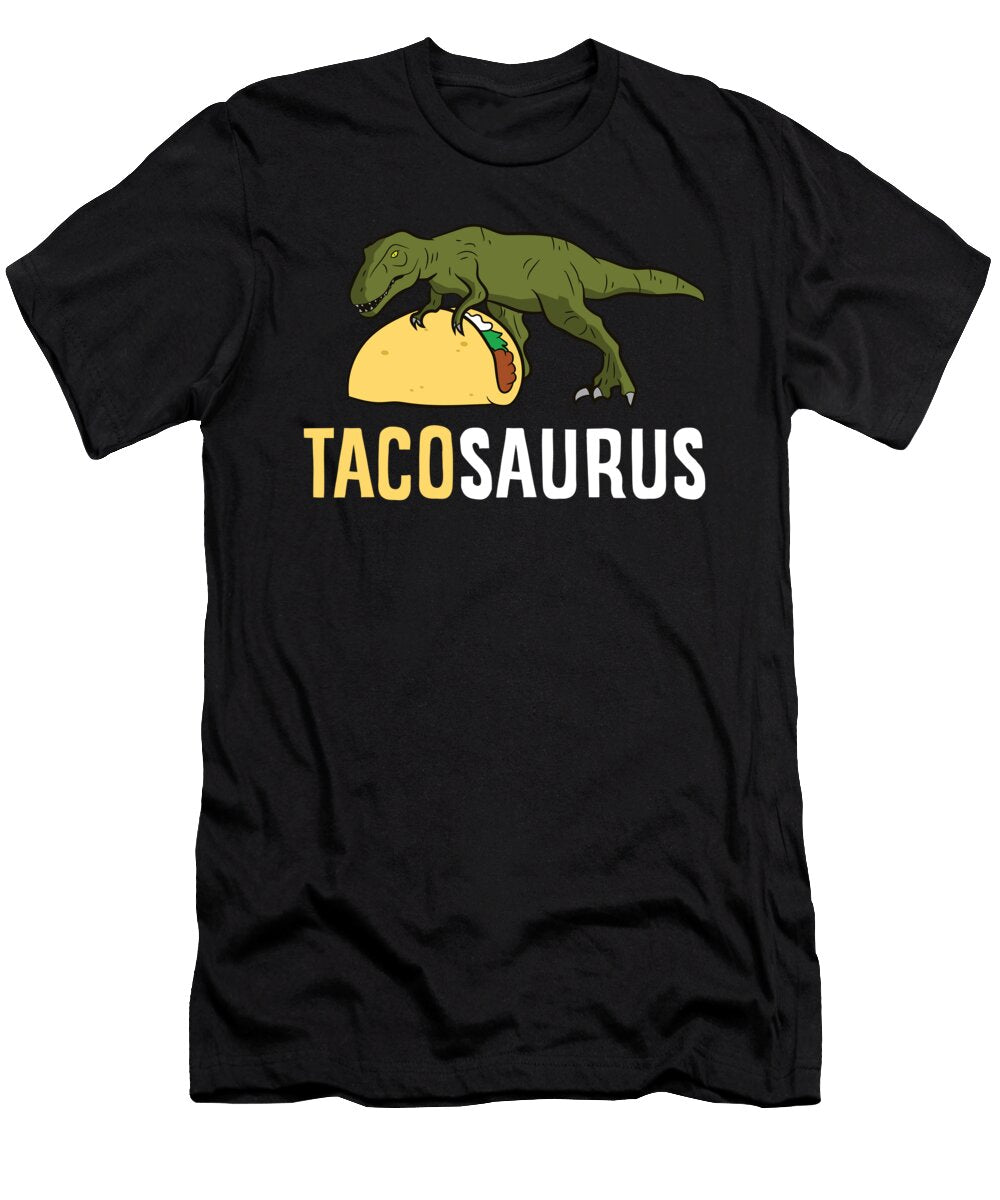 Tacosaurus Tacos and Dinosaur Funny Taco Eq Designs T-Shirt