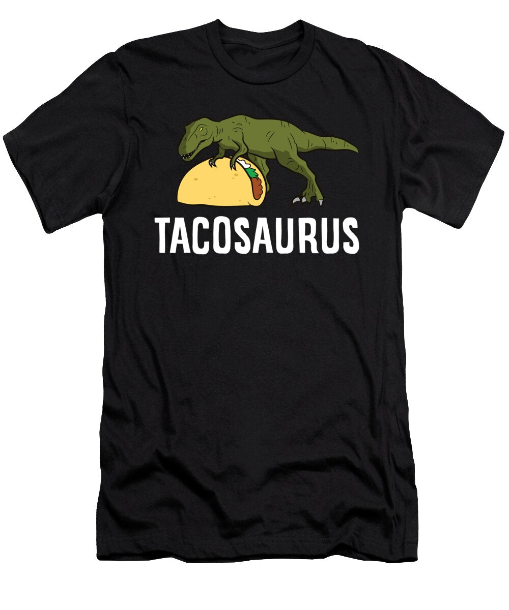 Tacosaurus Tacos and Dinosaur Love Tacos Eq Designs T-Shirt