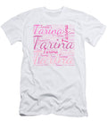 Tarina Names Without Frontiers Vidddie Publyshd T-Shirt