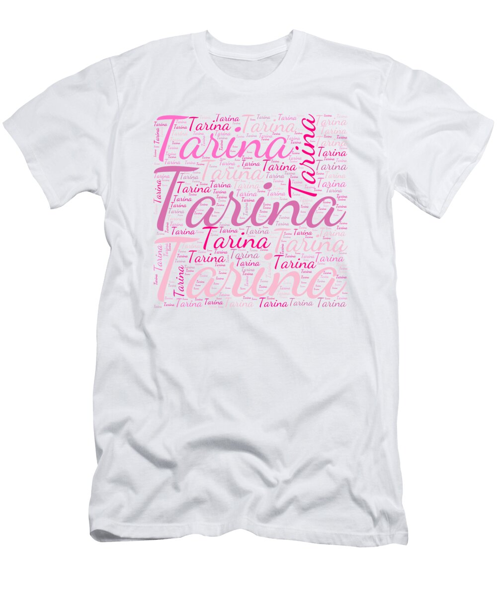 Tarina Names Without Frontiers Vidddie Publyshd T-Shirt