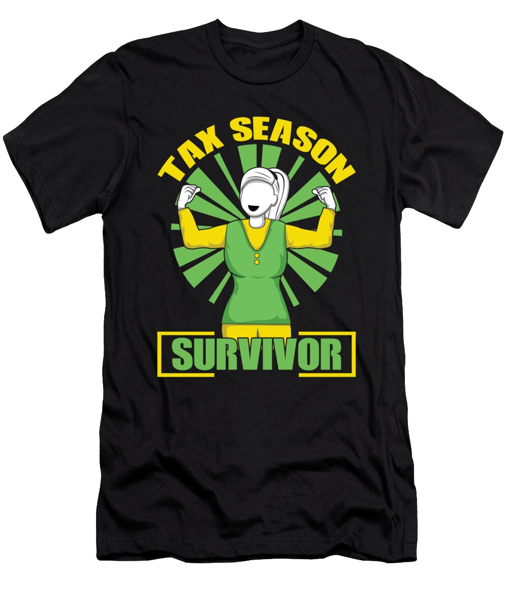 Tax Season Survivor Accountant Lady Accounting Shirtom T-Shirt