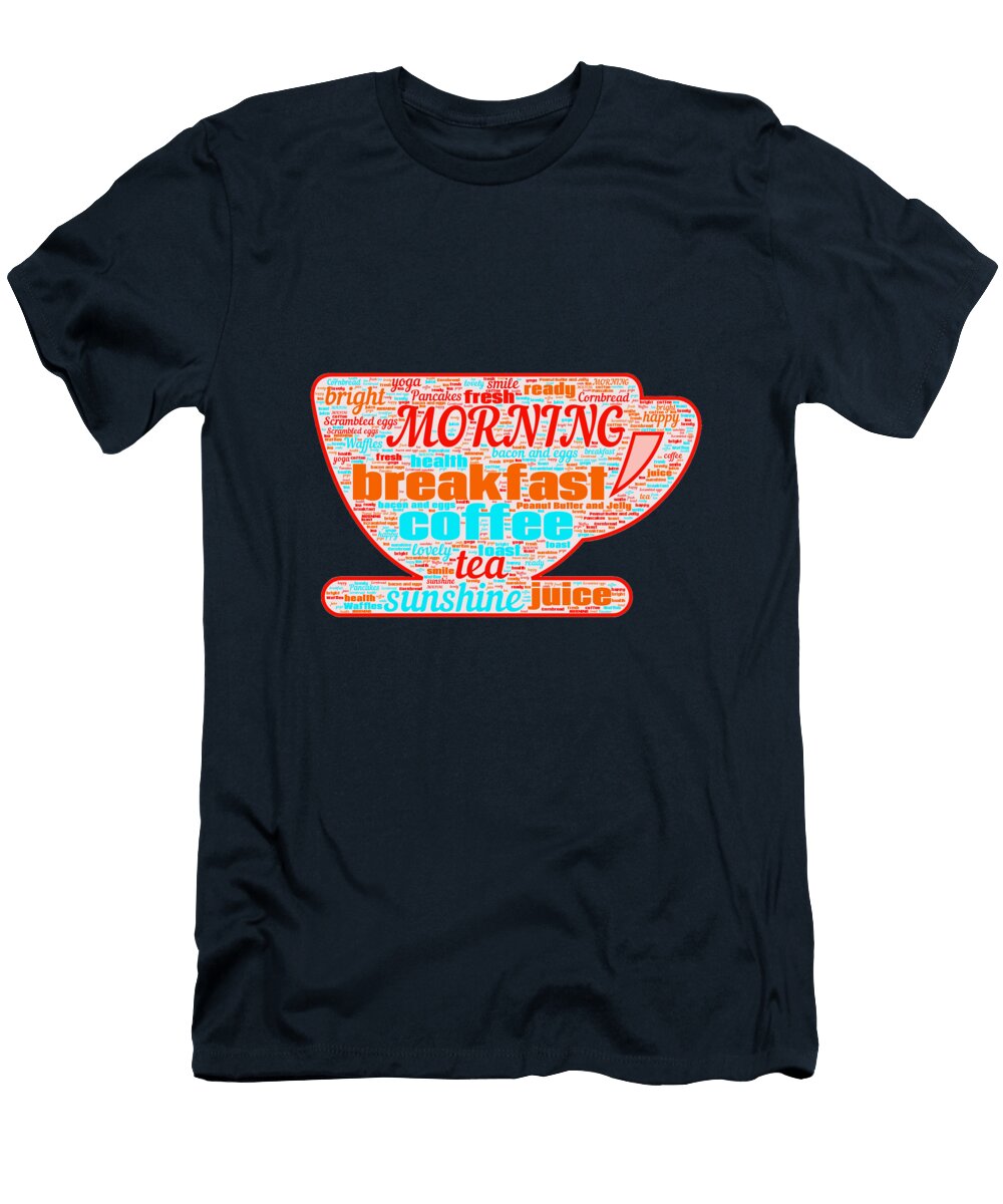 Tea Cup with Breakfast Words Nicholas Small T-Shirt