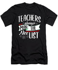 Teachers Always Make the Nice List Haselshirt T-Shirt