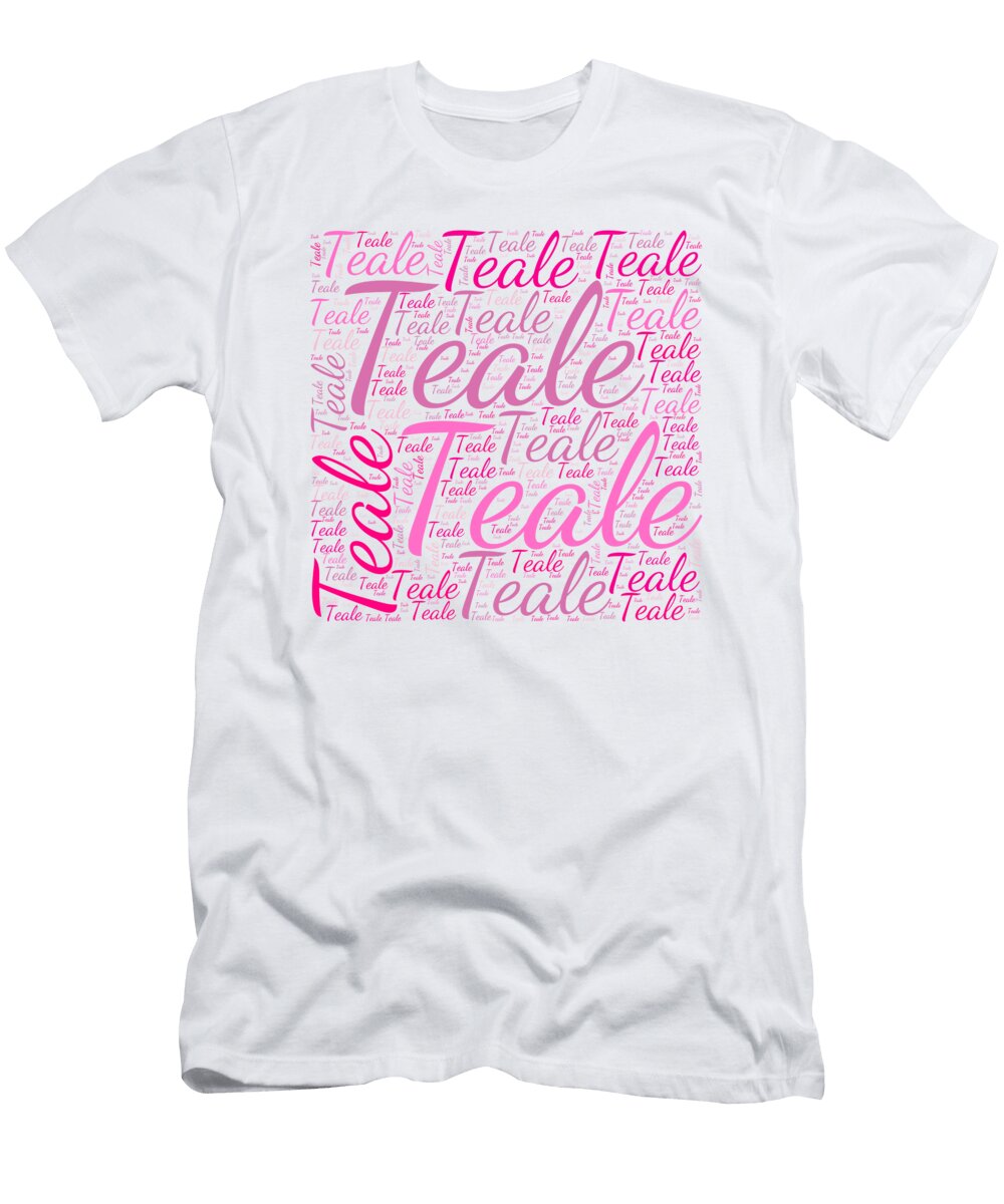 Teale Names Without Frontiers Vidddie Publyshd T-Shirt