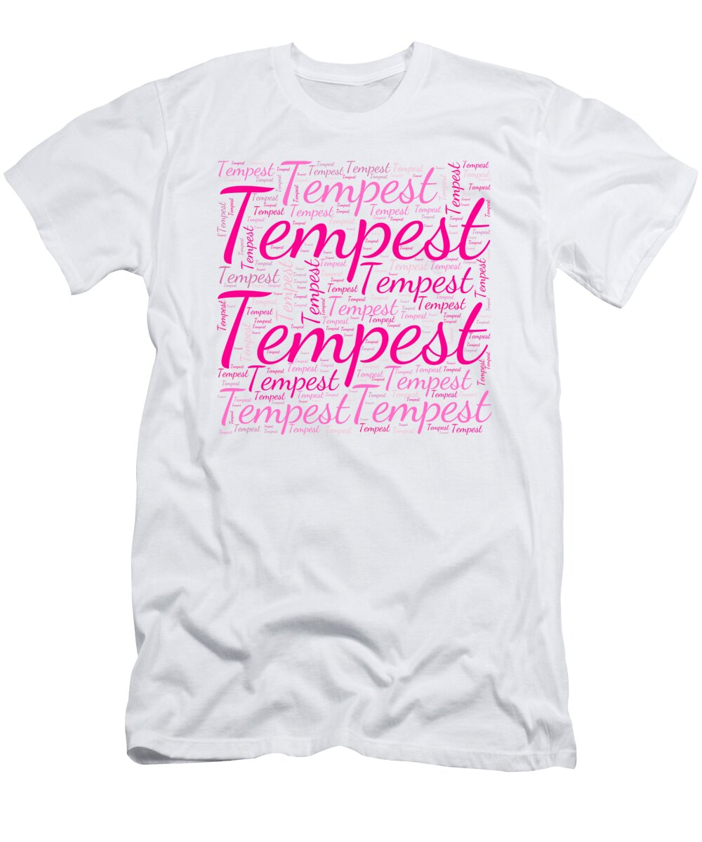 Tempest Names Without Frontiers Vidddie Publyshd T-Shirt