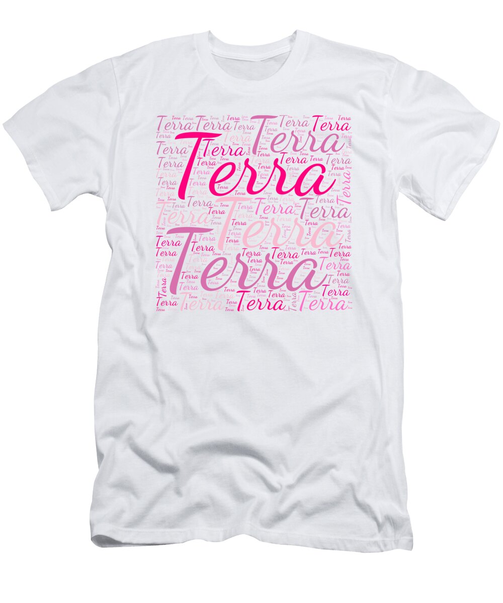 Terra Names Without Frontiers Vidddie Publyshd T-Shirt
