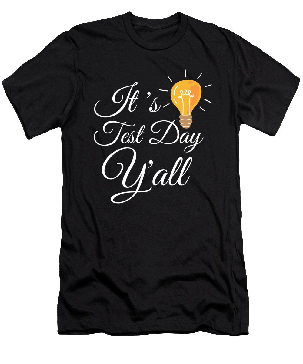 Testing Teacher and Exam Supervision Apparel Justus Ratzke T-Shirt