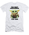 The Best Professor You Are Cute Baby Alien Funny Gift for Coworker Present Gag Office Joke Sci Fi Fan Funnygiftscreation T-Shirt