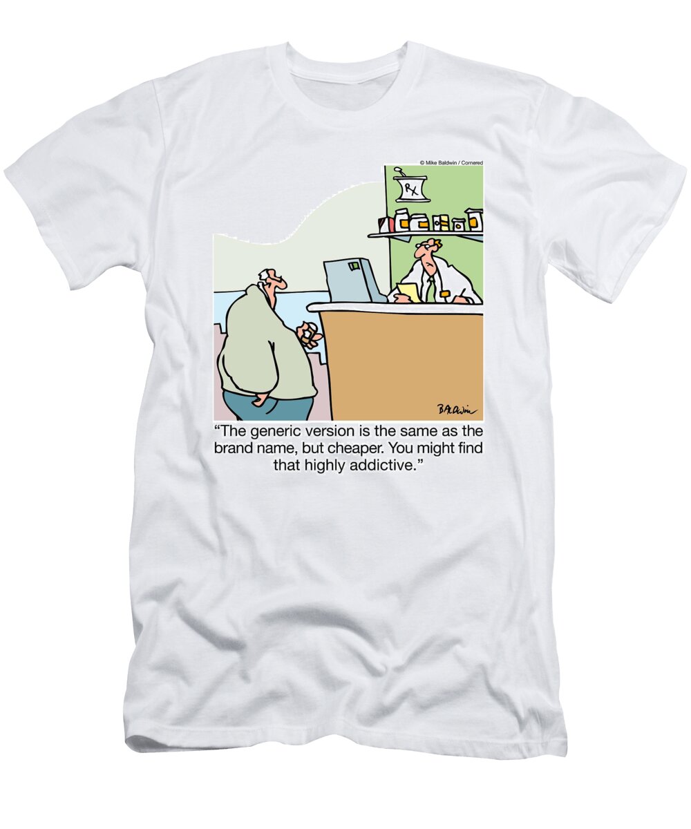 The Generic Version Is the Same As the Brand Name But Mike Baldwin No Index T-Shirt