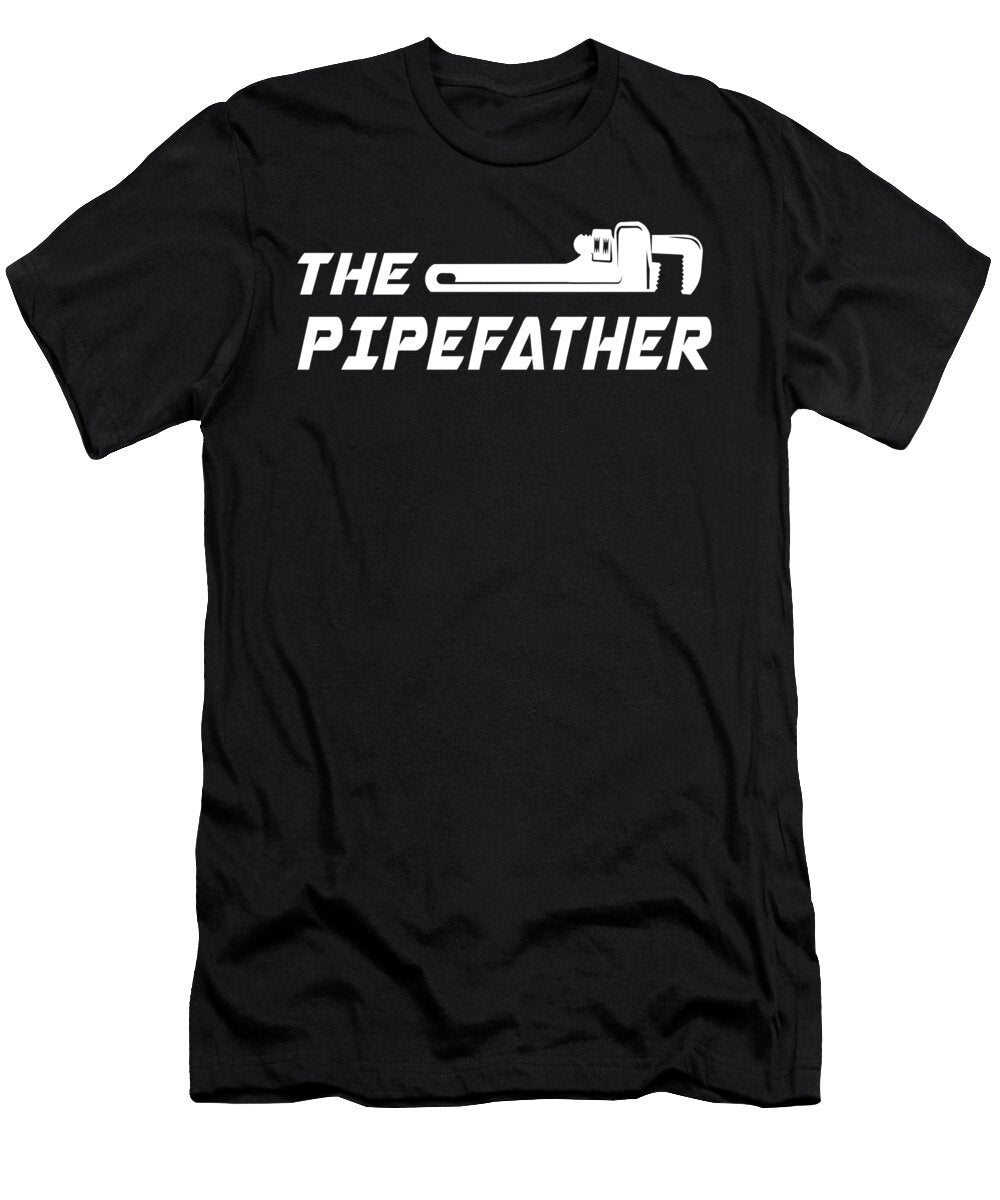 The Pipefather Plumber Pipe Plumbing Sink Gift Thomas Larch T-Shirt