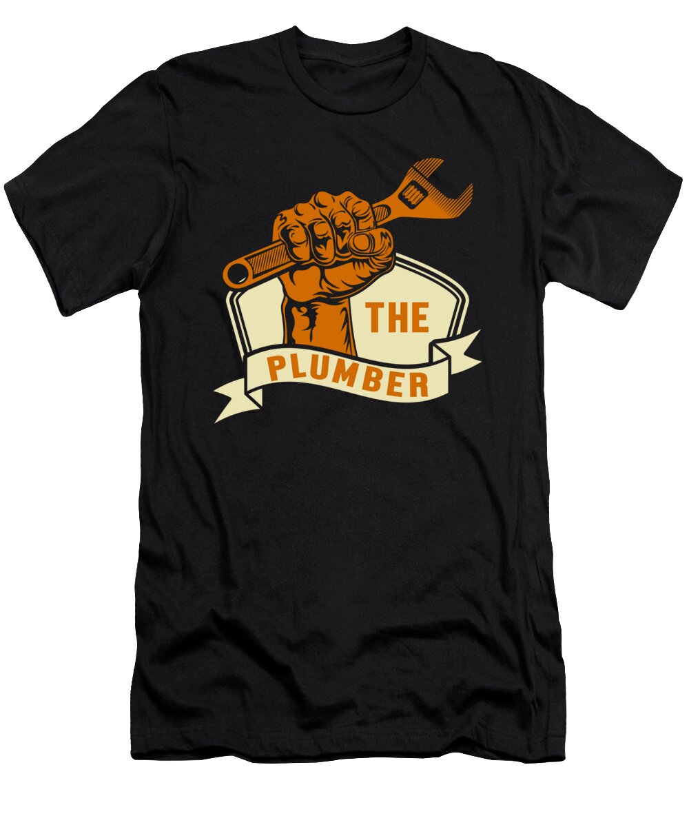 The Plumber Plumbing Profression Craft Job Gift Thomas Larch T-Shirt
