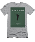 The Time of Our Hero By Mario Vargas Llosa Greatest Books Ever Art Print Series 606 Design Turnpike T-Shirt