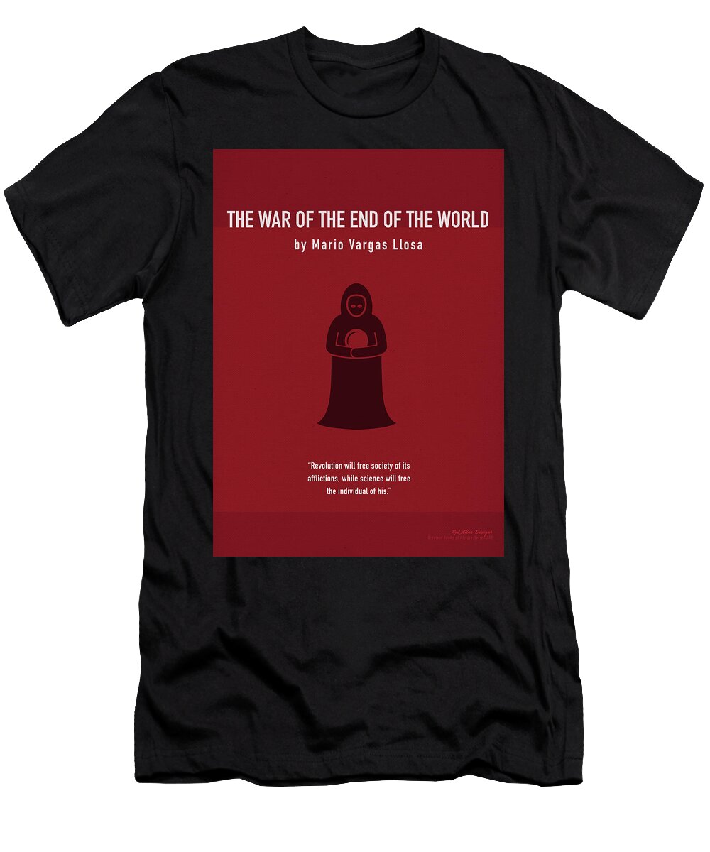 The War of the End of the World By Mario Vargas Llosa Greatest Books Ever Art Print Series 335 Design Turnpike T-Shirt