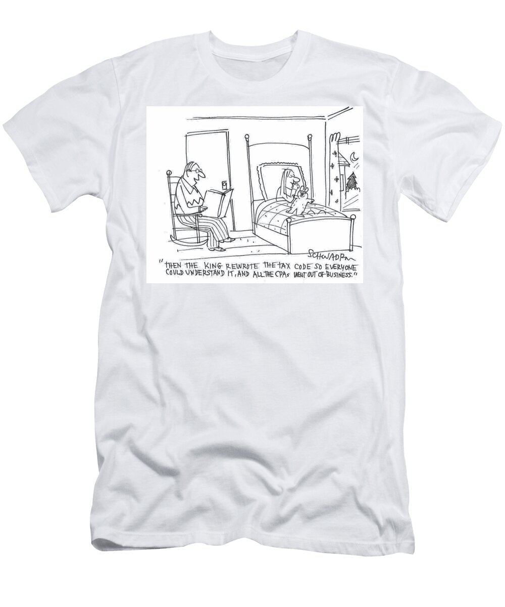 Then the King Rewrote the Tax Code So Everyone Harley Schwadron T-Shirt