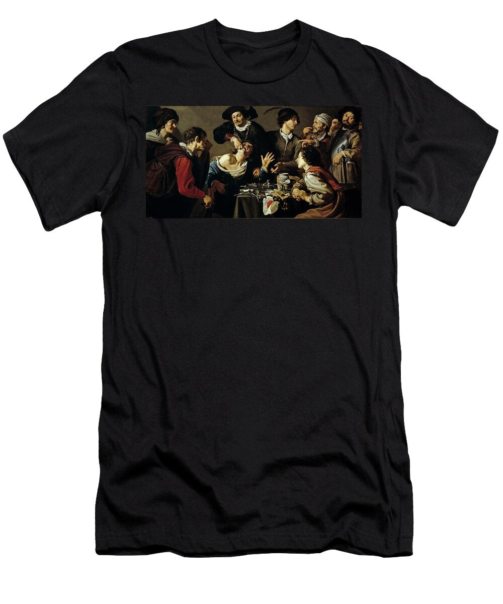 Theodoor Rombouts the Tooth Extractor 1620 1625 Flemish School Oil on Canvas Theodoor Rombouts 1597 1637 T-Shirt