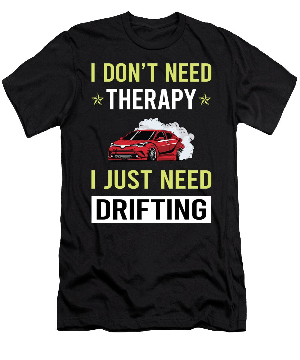 Therapy Drifting Drift Petrona Romero T-Shirt