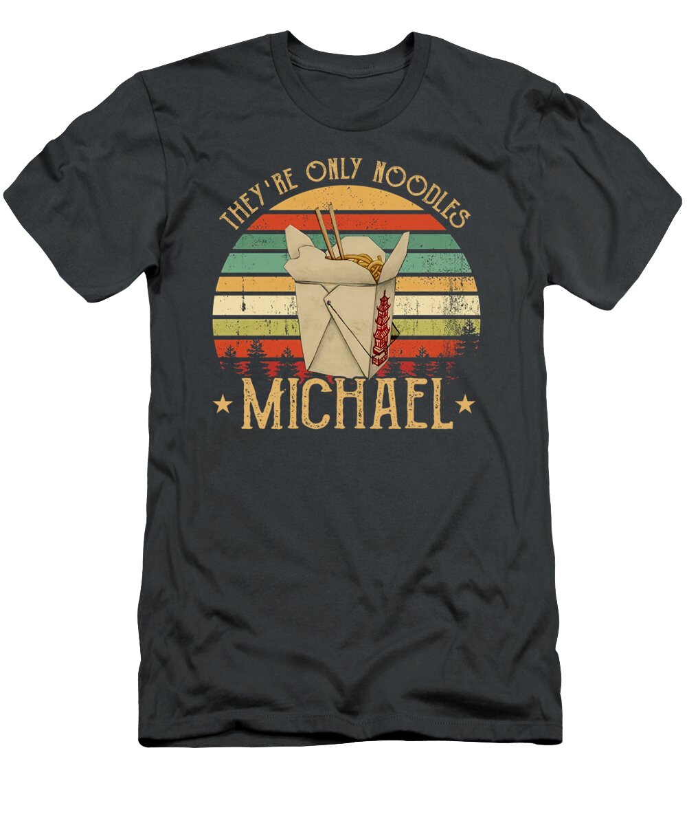 They Re Only Noodles Michael Vintage Lost Boys I Love This Shi Raoul Barnier T-Shirt