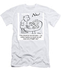 They Should Be Nice and Clean My Mother Washes My Mouth Baloo T-Shirt
