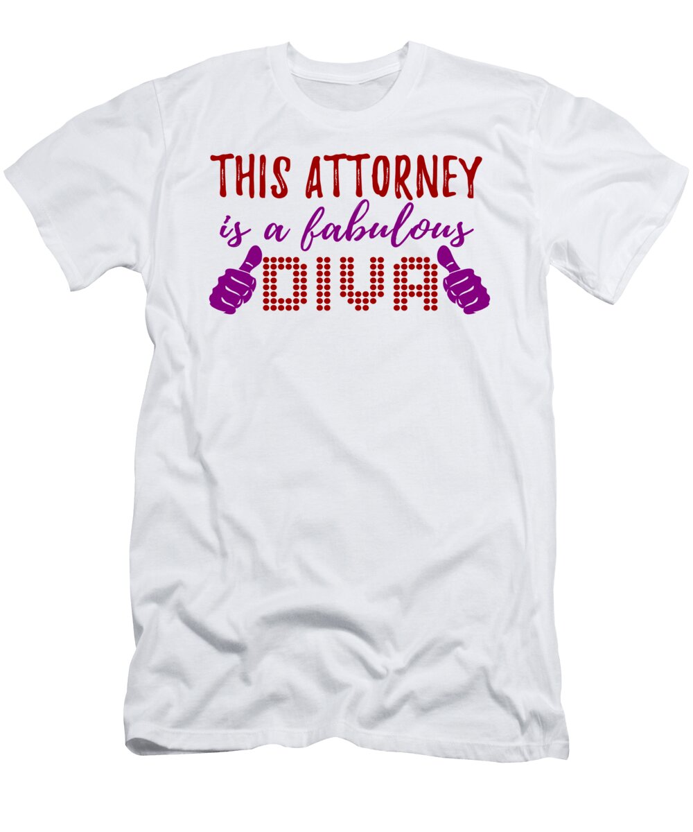 This Attorney Is a Fabulous Diva Jacob Zelazny T-Shirt