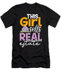 This Girl Sells Real Estate Realtor Agent Raphaelartdesign T-Shirt